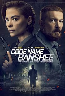 دانلود فیلم Code Name Banshee 2022 ( اسم رمز بانشی ۲۰۲۲ ) با زیرنویس فارسی چسبیده