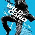 دانلود فیلم Wild Card 2015 ( وایلد کارد ۲۰۱۵ ) با زیرنویس فارسی چسبیده