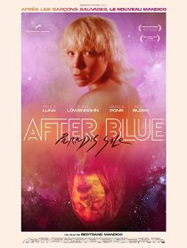 دانلود فیلم After Blue 2021 ( بعد از آبی ۲۰۲۱ ) با زیرنویس فارسی چسبیده