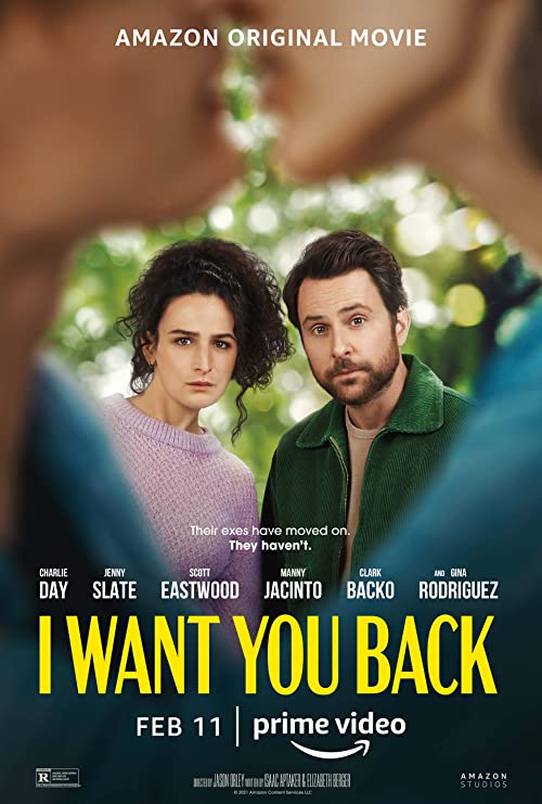 دانلود فیلم I Want You Back 2022 ( می‌خواهم برگردی ۲۰۲۲ ) با زیرنویس فارسی چسبیده