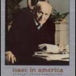 Isaac in America: A Journey with Isaac Bashevis Singer