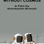 We Can't Live Without Cosmos