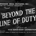 Beyond the Line of Duty