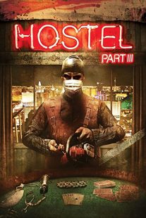 دانلود فیلم Hostel: Part III 2011 ( خوابگاه: قسمت سوم ۲۰۱۱ ) با زیرنویس فارسی چسبیده