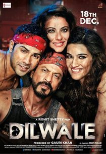 دانلود فیلم Dilwale 2015 ( شجاع‌دل ۲۰۱۵ ) با زیرنویس فارسی چسبیده