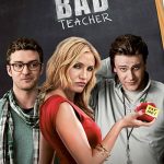 دانلود فیلم Bad Teacher 2011 ( معلم بد ۲۰۱۱ ) با زیرنیوس فارسی چسبیده