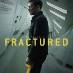 دانلود فیلم Fractured 2019 ( شکسته ۲۰۱۹ ) با زیرنویس فارسی چسبیده