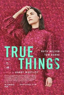 دانلود فیلم True Things 2021 ( چیزهای واقعی ۲۰۲۱ ) با زیرنویس فارسی چسبیده