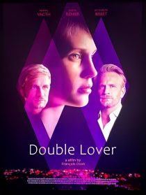دانلود فیلم Double Lover 2017 ( عاشق دوگانه ۲۰۱۷ ) با زیرنویس فارسی چسبیده