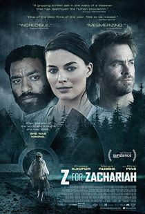 دانلود فیلم Z for Zachariah 2015 ( ز مثل زکريا ۲۰۱۵ ) با زیرنویس فارسی چسبیده