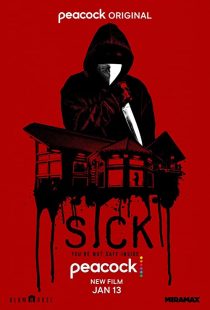 دانلود فیلم Sick 2022 ( مریض ۲۰۲۲ ) با زیرنویس فارسی چسبیده