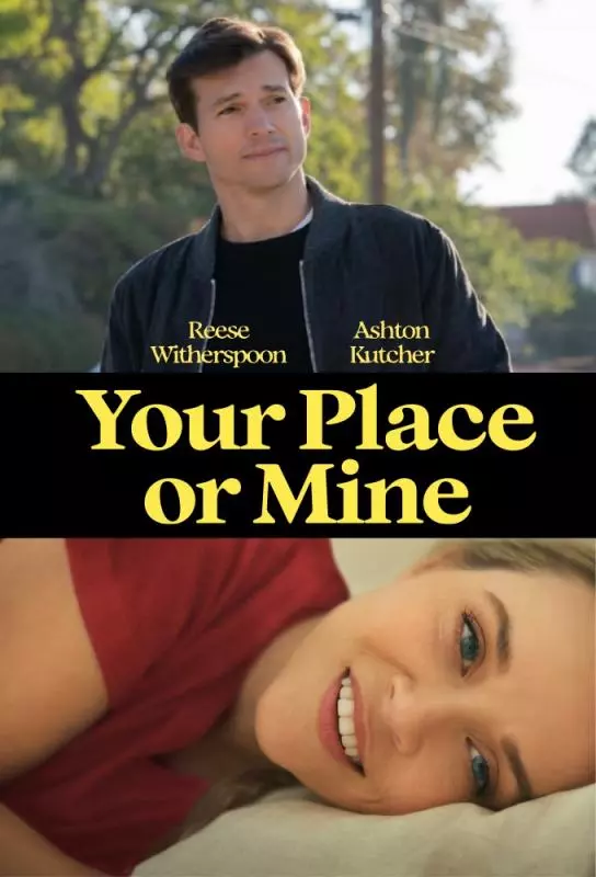 دانلود فیلم Your Place or Mine 2023 ( جای تو یا جای من ۲۰۲۳ ) با زیرنویس فارسی چسبیده