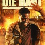 دانلود فیلم Die Hart: The Movie 2023 ( هارت جان سخت:فیلم ۲۰۲۳ ) با زیرنویس فارسی چسبیده