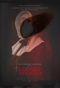 دانلود فیلم The Devil’s Doorway 2018 (سرسرای شیطانی) با زیرنویس فارسی چسبیده
