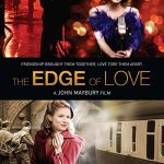 دانلود فیلم The Edge of Love 2008 ( لبه عشق ۲۰۰۸ ) با زیرنویس فارسی چسبیده