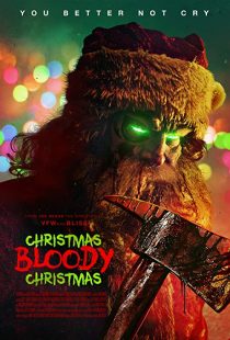 دانلود فیلم Christmas Bloody Christmas 2022 (کریسمس خونین کریسمس) با زیرنویس فارسی چسبیده