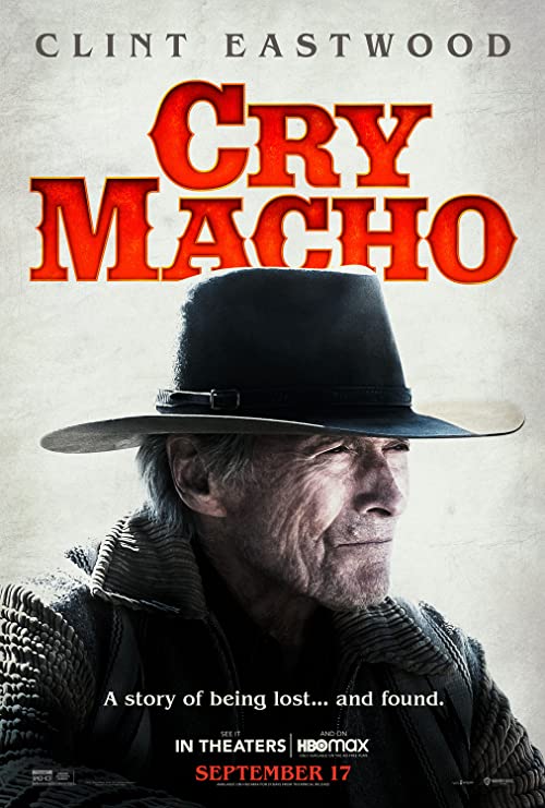 دانلود فیلم Cry Macho 2021 ( گریه کن ماچو ۲۰۲۱ ) با زیرنویس فارسی چسبیده