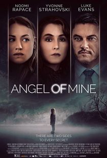 دانلود فیلم Angel of Mine 2015 ( فرشته ی من ۲۰۱۵ ) با زیرنویس فارسی چسبیده