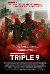 دانلود فیلم Triple 9 2016 ( سه گانه ۹ ۲۰۱۶ ) با زیرنویس فارسی چسبیده