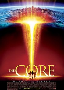 دانلود فیلم The Core 2003 ( هسته ۲۰۰۳ ) با زیرنویس فارسی چسبیده