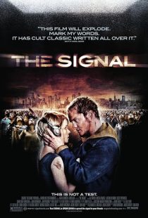 دانلود فیلم The Signal 2007 ( سیگنال ۲۰۰۷ ) با زیرنویس فارسی چسبیده