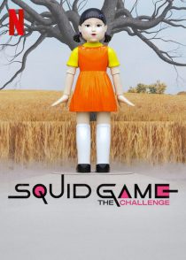 دانلود سریال Squid Game: The Challenge ( بازی مرکب: چالش ) با زیرنویس فارسی چسبیده