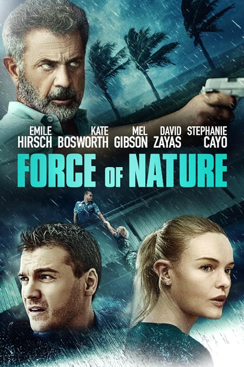 دانلود فیلم Force of Nature 2020 ( قدرت طبیعت ۲۰۲۰ ) با زیرنویس فارسی چسبیده