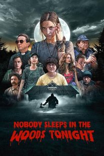 دانلود فیلم Nobody Sleeps in the Woods Tonight 2020 ( هیچ کس امشب در جنگل نمی خوابد ۲۰۲۰ ) با زیرنویس فارسی چسبیده