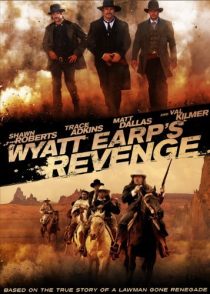دانلود فیلم Wyatt Earp’s Revenge 2012 (انتقام ویات ارپ ۲۰۱۲ ) با زیرنویس فارسی چسبیده