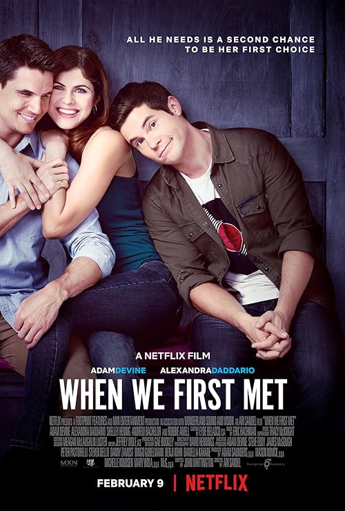 دانلود فیلم When We First Met 2018 ( وقتی برای اولین بار ملاقات کردیم ۲۰۱۸ ) با زیرنویس فارسی چسبیده