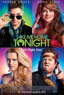 دانلود فیلم Take Me Home Tonight 2011 ( امشب منو ببر خونه ۲۰۱۱ ) با زیرنویس فارسی چسبیده