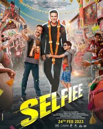 دانلود فیلم Selfiee 2023 ( سلفی ۲۰۲۳ ) با زیرنویس فارسی چسبیده