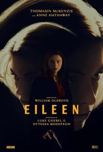 دانلود فیلم Eileen 2023 ( آیلین ۲۰۲۳ ) با زیرنویس فارسی چسبیده