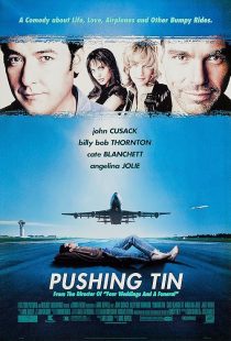 دانلود فیلم Pushing Tin 1999 (قوطی فشاری ۱۹۹۹) با زیرنویس فارسی چسبیده