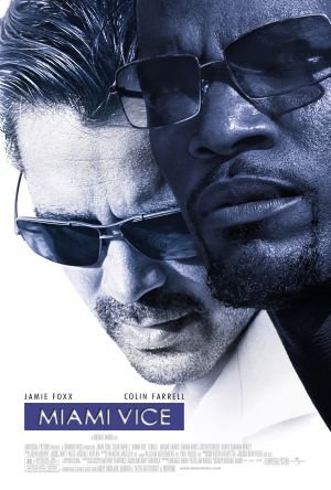 دانلود فیلم Miami Vice 2006 ( خلافکاران میامی ۲۰۲۴ ) با زیرنویس فارسی چسبیده