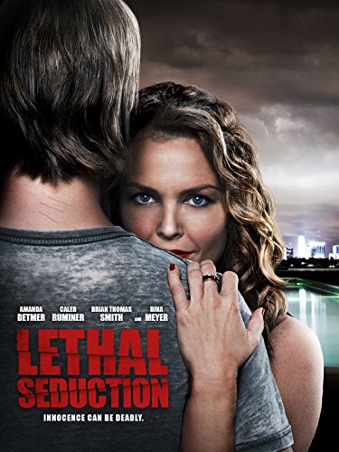 دانلود فیلم Lethal Seduction 2015 ( اغواگری کشنده ۲۰۱۵ ) با زیرنویس فارسی چسبیده