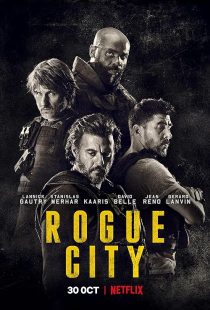 دانلود فیلم Rogue City 2020 ( شهر یاغی ۲۰۲۰ ) با زیرنویس فارسی چسبیده