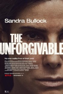 دانلود فیلم The Unforgivable 2021 ( نابخشودنی ۲۰۲۱ ) با زیرنویس فارسی چسبیده