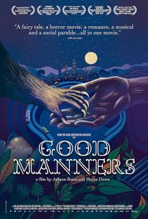 دانلود فیلم Good Manners 2017 ( روش های خوب ۲۰۱۷ ) با زیرنویس فارسی چسبیده