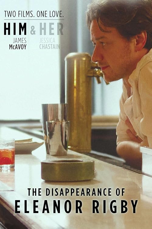 دانلود فیلم The Disappearance of Eleanor Rigby: Him 2013 ( گم شدن الانور ریگبی ۲۰۱۳ ) با زیرنویس فارسی چسبیده
