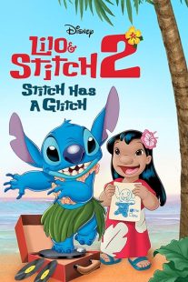 دانلود انیمیشن Lilo & Stitch 2: Stitch Has a Glitch 2005 ( لیلو و استیچ ۲: مشکل استیچ ۲۰۰۵ ) با زیرنویس فارسی چسبیده