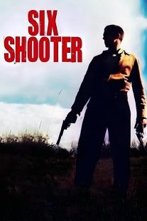 دانلود فیلم Six Shooter 2004 ( شِشلول ۲۰۰۴ ) با زیرنویس فارسی چسبیده