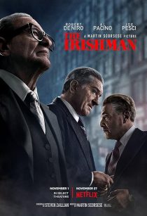 دانلود فیلم The Irishman 2019 ( مرد ایرلندی ۲۰۱۹ ) با زیرنویس فارسی چسبیده