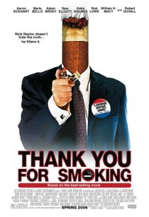 دانلود فیلم Thank You for Smoking 2005 ( ممنون که سیگار می‌کشید ۲۰۰۵ ) با زیرنویس فارسی چسبیده