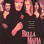 دانلود فیلم Bella Mafia 1997