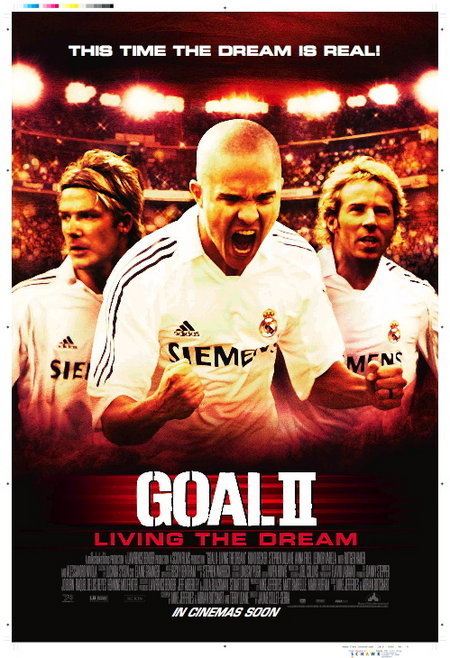 دانلود فیلم Goal II: Living the Dream 2007 ( گل ۲: زندگی در رویا ۲۰۰۷ ) با زیرنویس فارسی چسبیده