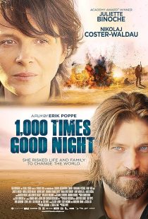 دانلود فیلم ۱,۰۰۰ Times Good Night 2013 ( 1000 بار شب بخیر ۲۰۱۳ ) با زیرنویس فارسی چسبیده