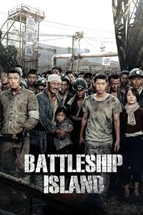 دانلود فیلم The Battleship Island 2017 ( جزیره کشتی جنگی ۲۰۱۷ ) با زیرنویس فارسی چسبیده