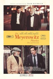 دانلود فیلم The Meyerowitz Stories 2017 ( داستان های مایروویتز ۲۰۱۷ ) با زیرنویس فارسی چسبیده