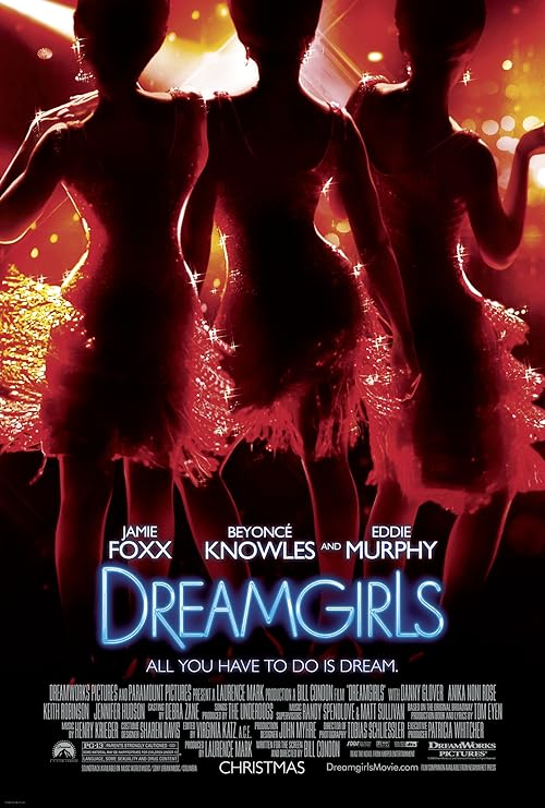 دانلود فیلم Dreamgirls 2006 ( دختران رؤیایی ۲۰۰۶ ) با زیرنویس فارسی چسبیده